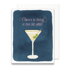 Load image into Gallery viewer, Dirty Martini Birthday Greeting Card | A tini bit older card