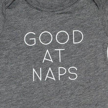 Load image into Gallery viewer, Baby Onesie - Good At Naps: 6 mos
