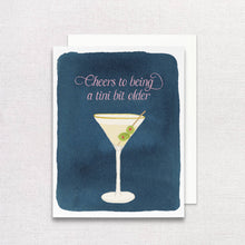 Load image into Gallery viewer, Dirty Martini Birthday Greeting Card | A tini bit older card
